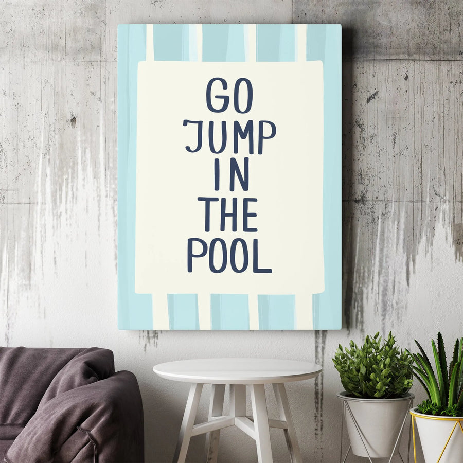 Go Jump In The Pool Canvas Art | Blue Striped Coastal Typography Print | 1.25 Inch Premium Gallery Wrap | Summer Home Decor Gift
