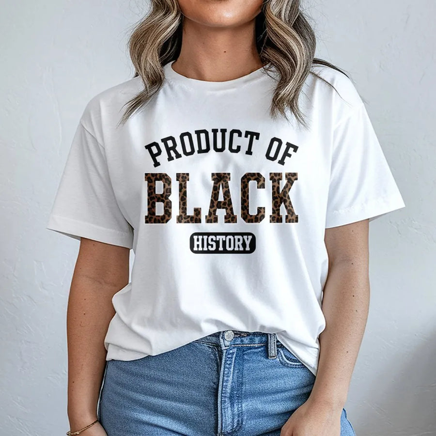 Product Of Black History T-Shirt | Leopard Print Graphic Tee | Premium 100% Cotton | African American Pride Gift for Men and Women