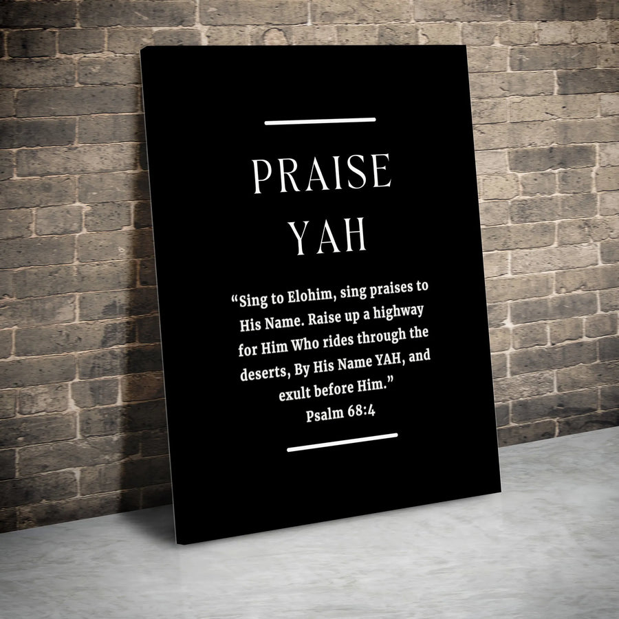 Praise Yah Christian Wall Art | Psalm 68:4 Bible Verse Decor | Premium Gallery Canvas | Modern Scripture Art Gift