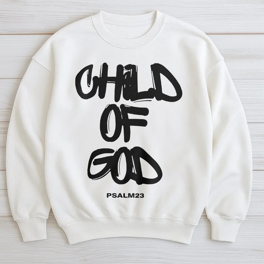 Child Of God Sweatshirt | Faith-Based Inspirational Scripture Design | Premium Cotton Blend | Christian Gift For Men And Women