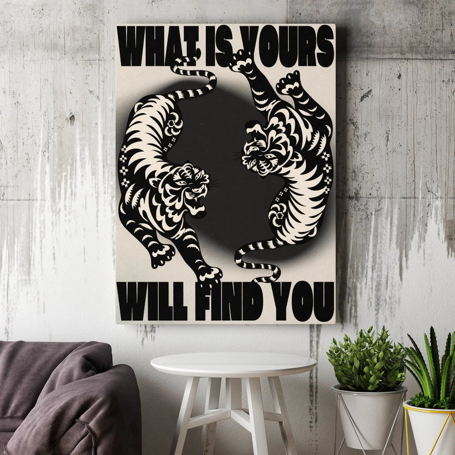 What Is Yours Will Find You Wall Art | Stylized Tiger Yin Yang Canvas | Premium 1.25 Inch Gallery Wrap | Motivational Quote Decor for Home Office