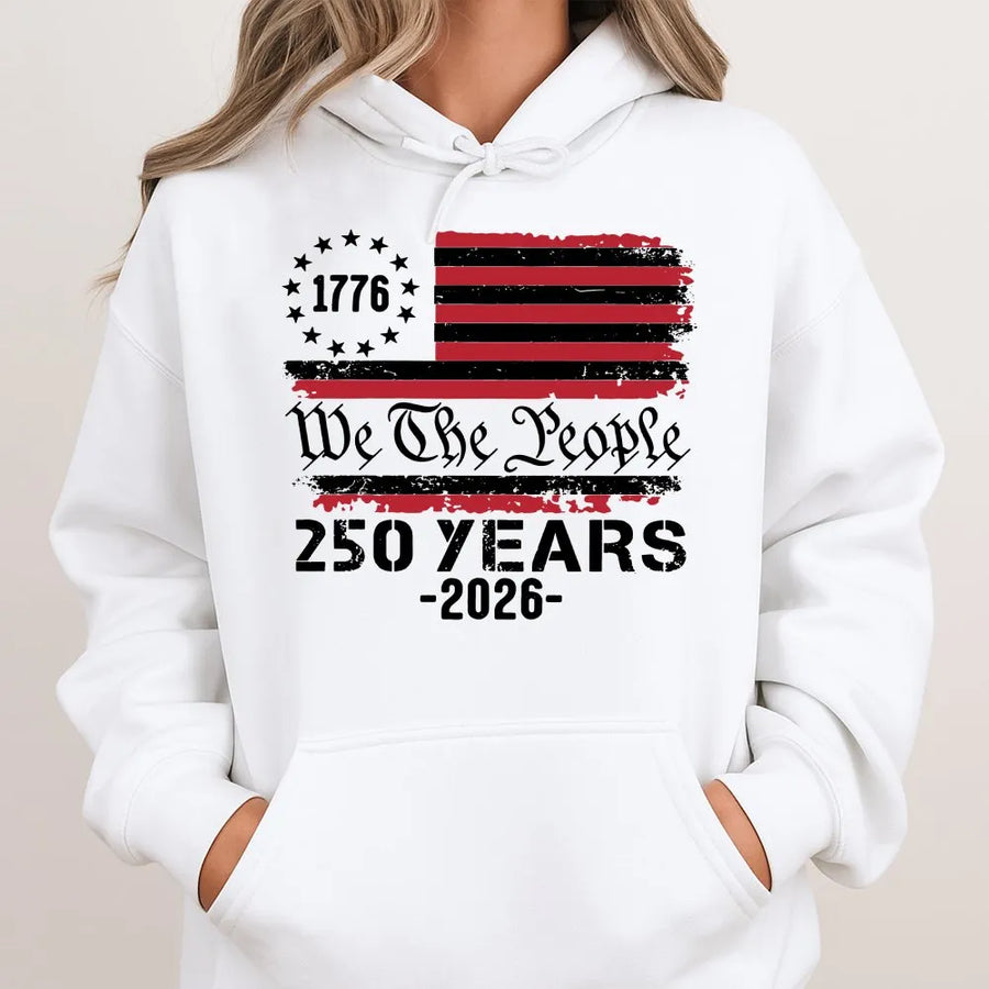 We The People 250th Anniversary Hoodie | Distressed 1776 USA Flag Graphic | Premium Cotton-Poly Blend | Patriotic Gift for Independence Day 2026