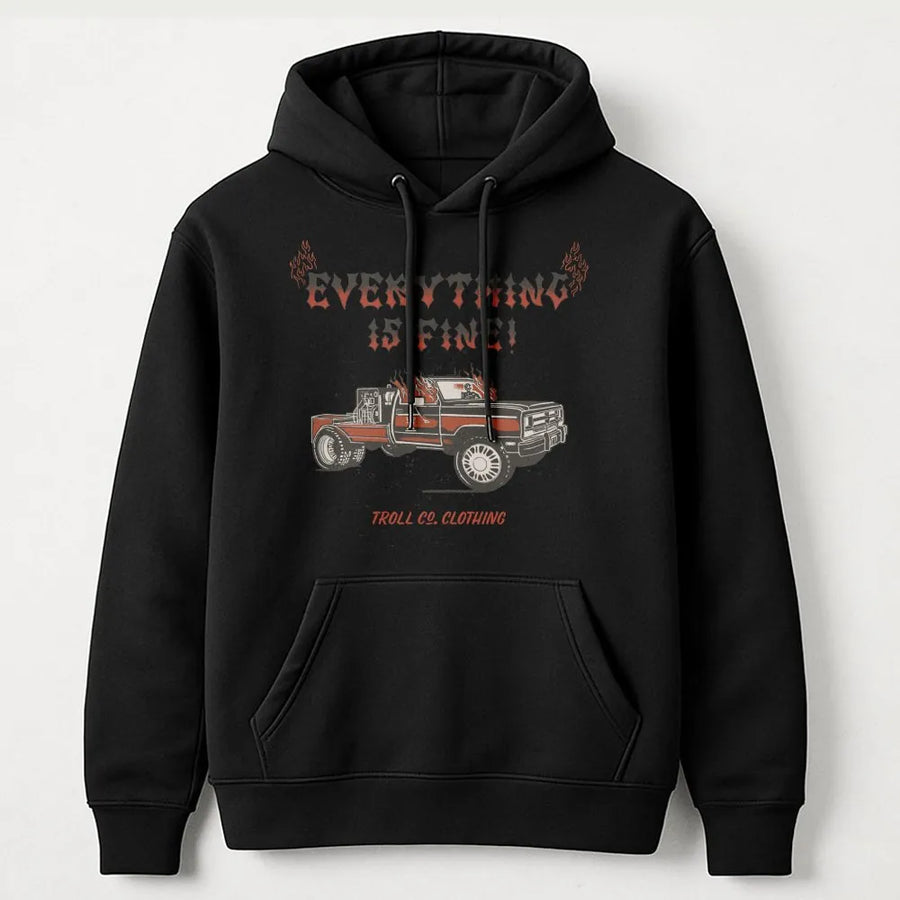 Everything Is Fine Hoodie | Burning Truck Graphic Design | Premium Cotton Blend | Funny Dark Humor Gift For Men And Women