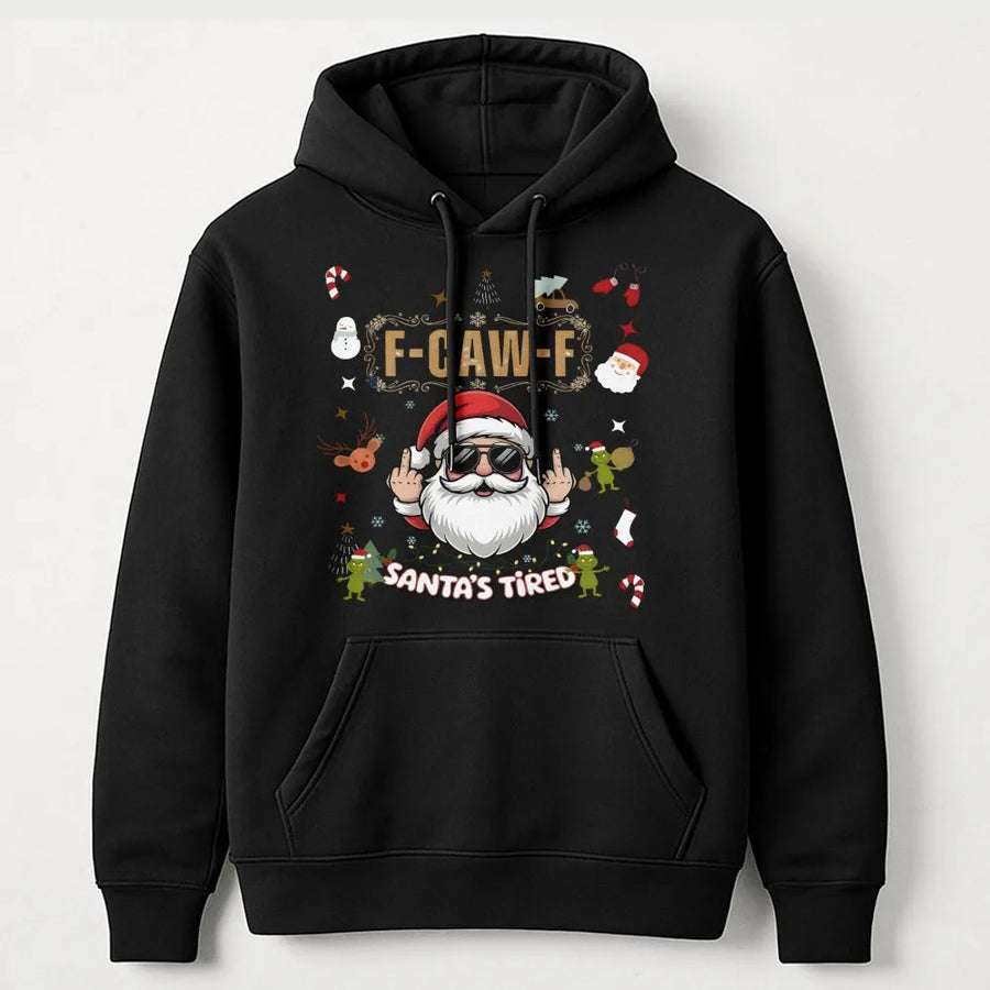 Funny Santa Tired Hoodie | Rude Christmas Humor Graphic Sweatshirt | Premium Cotton Blend | Unisex Holiday Gift for Adults