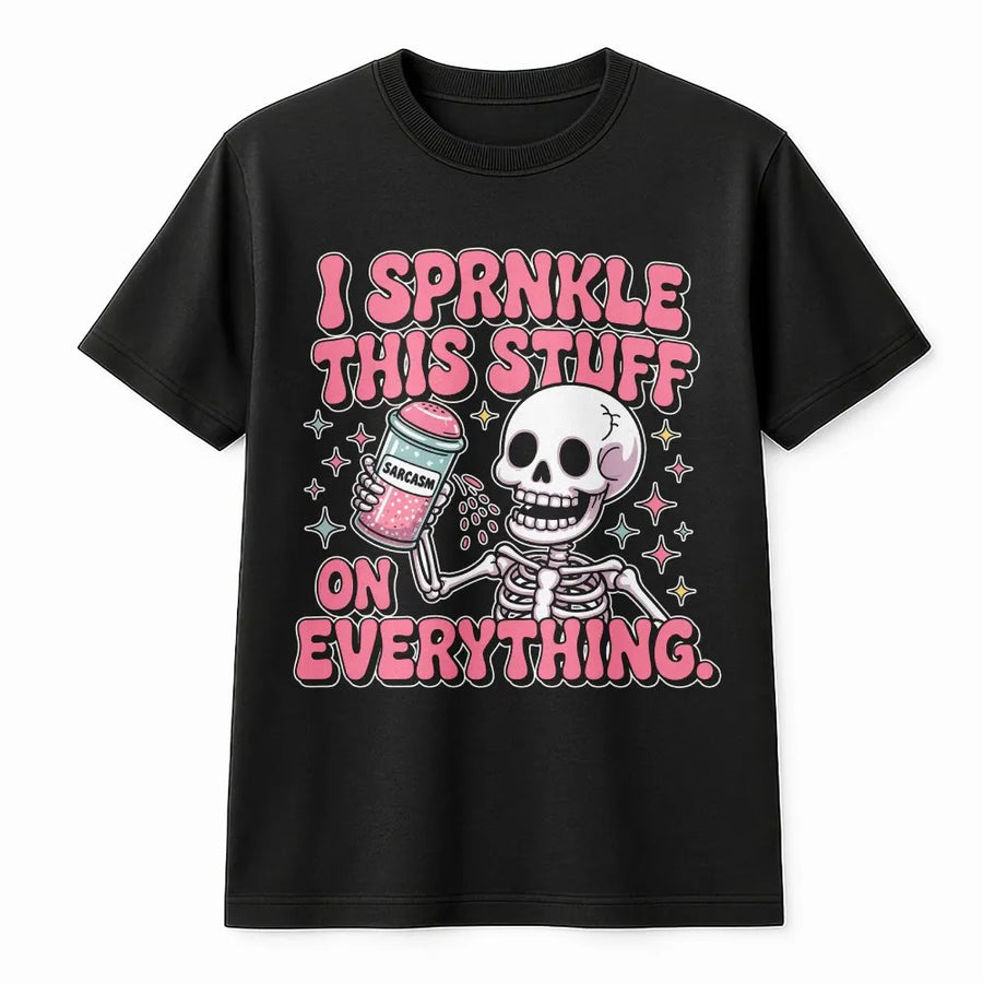 Sarcasm Sprinkle T-Shirt | Funny Retro Skeleton Graphic Tee | Premium Soft Cotton | Sassy Humor Gift for Women & Men