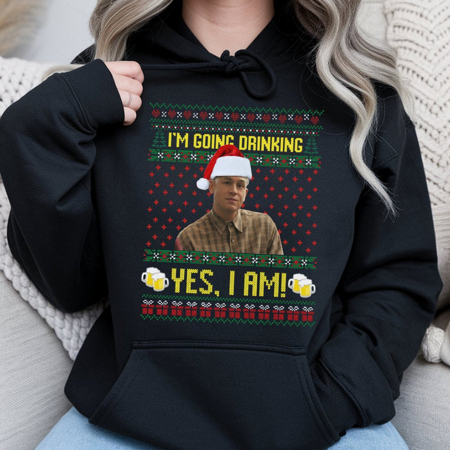 Funny Meme Christmas Hoodie | I'm Going Drinking Yes I Am Holiday Sweatshirt | Premium Cotton-Blend Pullover | Unique Gift For Comedy Fans
