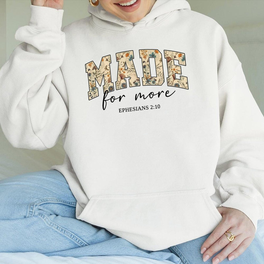Made For More Hoodie | Floral Bible Verse Ephesians 2:10 Design | Soft Cotton Blend | Aesthetic Christian Gift For Women