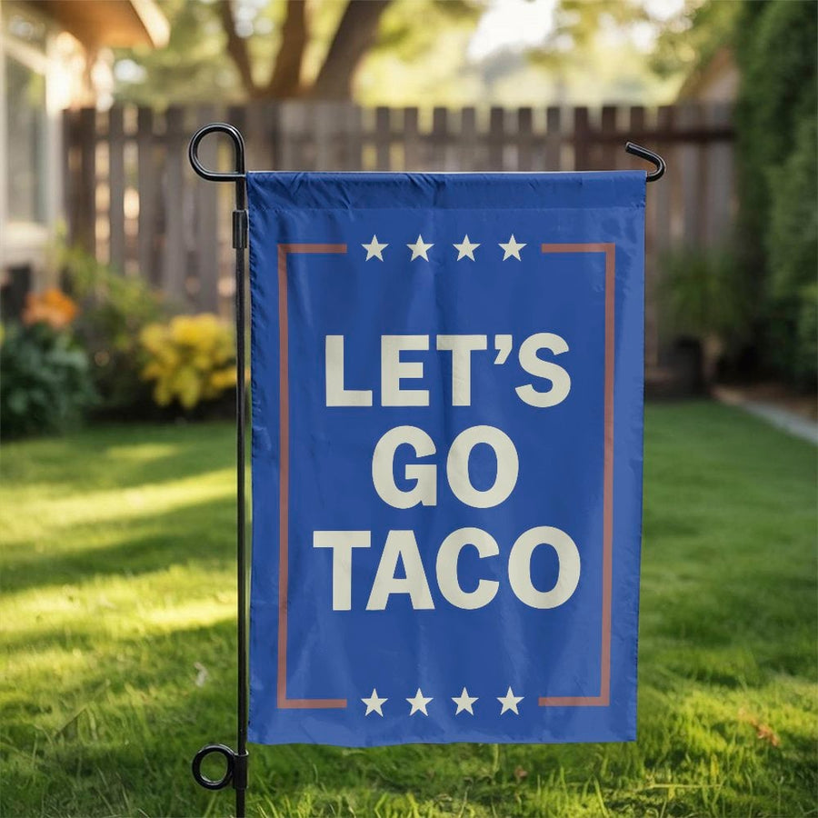 Lets Go Taco Garden Flag | Funny Foodie Yard Decor | Premium Weather Resistant Polyester | Unique Gift for Taco Lovers