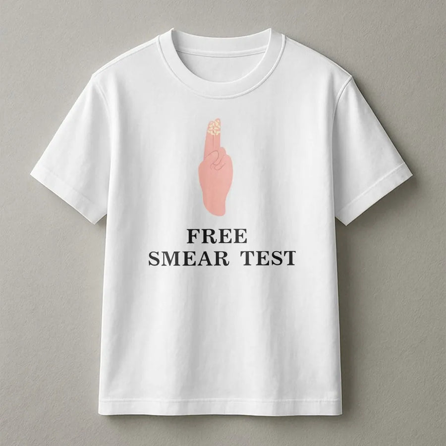 Funny Rude T-Shirt | Free Smear Test Offensive Joke Graphic | Premium Cotton Blend | Stag Do Gift & Inappropriate British Humor