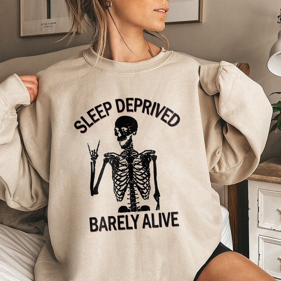 Sleep Deprived Barely Alive Sweatshirt | Funny Skeleton Graphic Pullover | Soft Cotton Blend Unisex Crewneck | Sarcastic Coffee Lover Gift