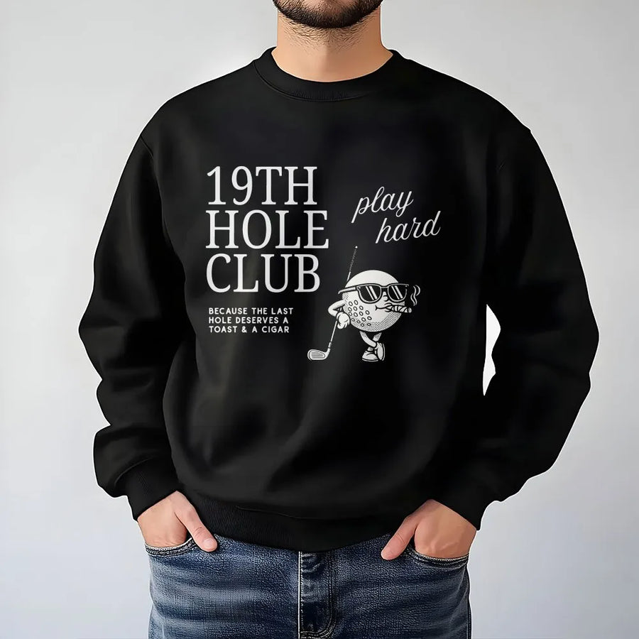 19th Hole Club Golf Sweatshirt | Funny Golfing Graphic with Cigar | Soft Cotton Blend Pullover | Premium Gift for Golfer