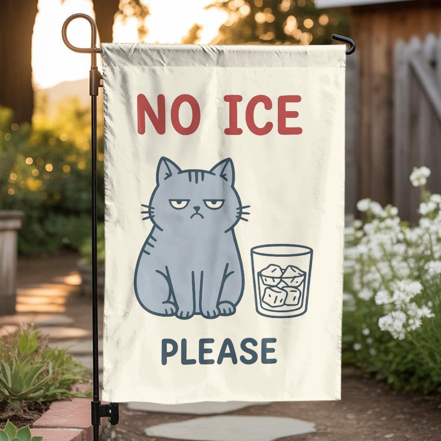 Funny Cat Garden Flag | Sarcastic 'No Ice Please' Grumpy Cat Art | Weather-Resistant Polyester | Outdoor Yard Decor Gift for Cat Lovers