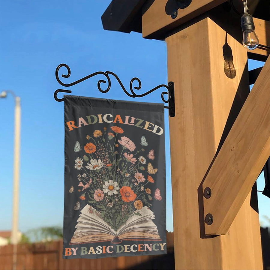 Radicalized by Basic Decency Garden Flag | Retro Wildflower Book Design | Premium Double Sided Polyester | Progressive Yard Decor Gift