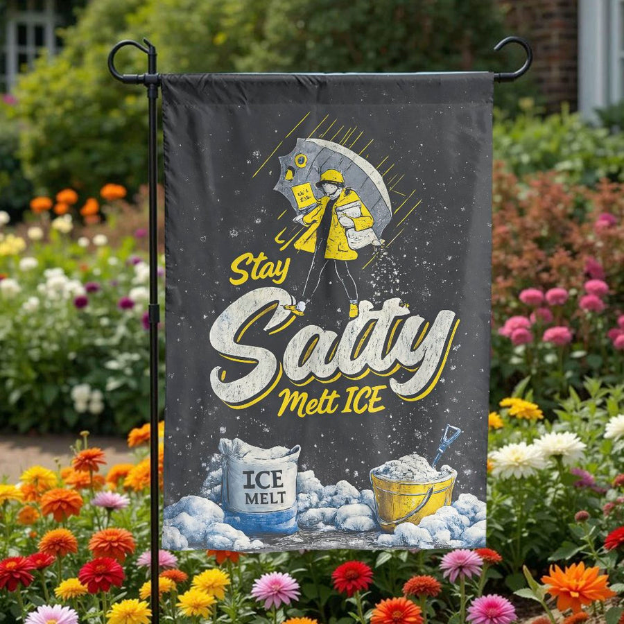 Stay Salty Garden Flag | Funny Winter Ice Melt Design | Double Sided Weather-Resistant Polyester | Outdoor Yard Decor Gift for Homeowners