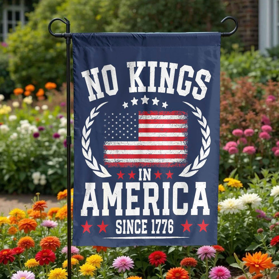 Patriotic Garden Flag | No Kings In America Since 1776 | Weather-Resistant Polyester | 4th of July Yard Decor Gift