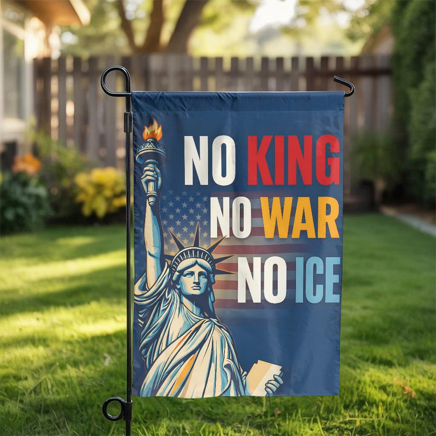 No King No War No Ice Garden Flag | Statue of Liberty Patriotic Design | Premium Weather-Resistant Polyester | Political Statement Yard Decor Gift