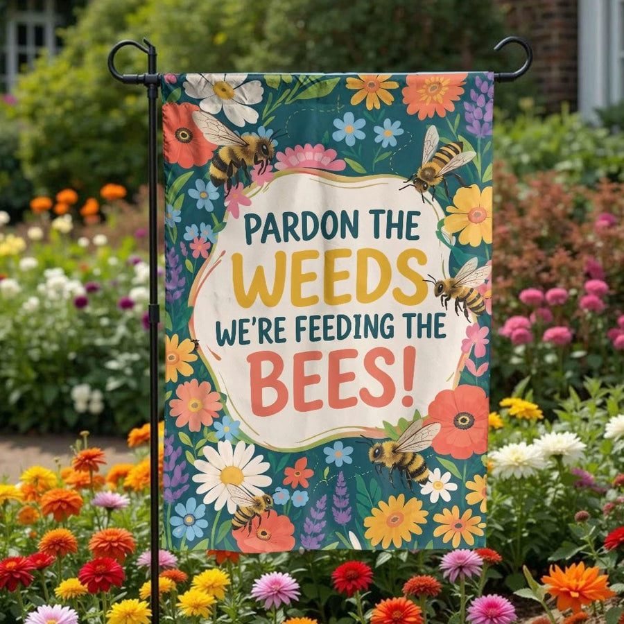 Pardon The Weeds Feeding The Bees Garden Flag | Wildflower Pollinator Yard Decor | Premium Weather-Resistant Fabric | Eco-Friendly Gardener Gift