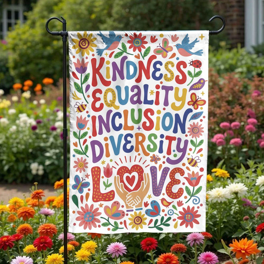 Kindness Diversity Garden Flag | Colorful 'Equality' and 'Inclusion' Quote | Premium Double-Sided Polyester | Welcoming Yard Decor Gift