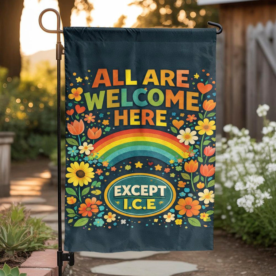 All Are Welcome Here Garden Flag | Floral Rainbow Political Statement | Double Sided Polyester | Progressive Yard Decor Gift