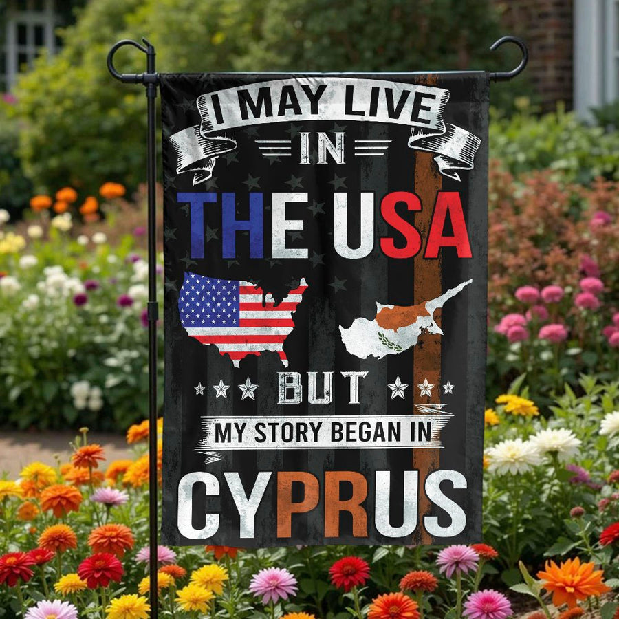 Cypriot American Garden Flag | My Story Began in Cyprus Design | Weather-Resistant Polyester | Patriotic Gift for Immigrant Family