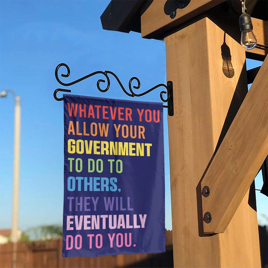 Government Quote Garden Flag | "Whatever You Allow" Political Statement | Premium Double Sided Polyester | Libertarian Yard & Lawn Decor Gift