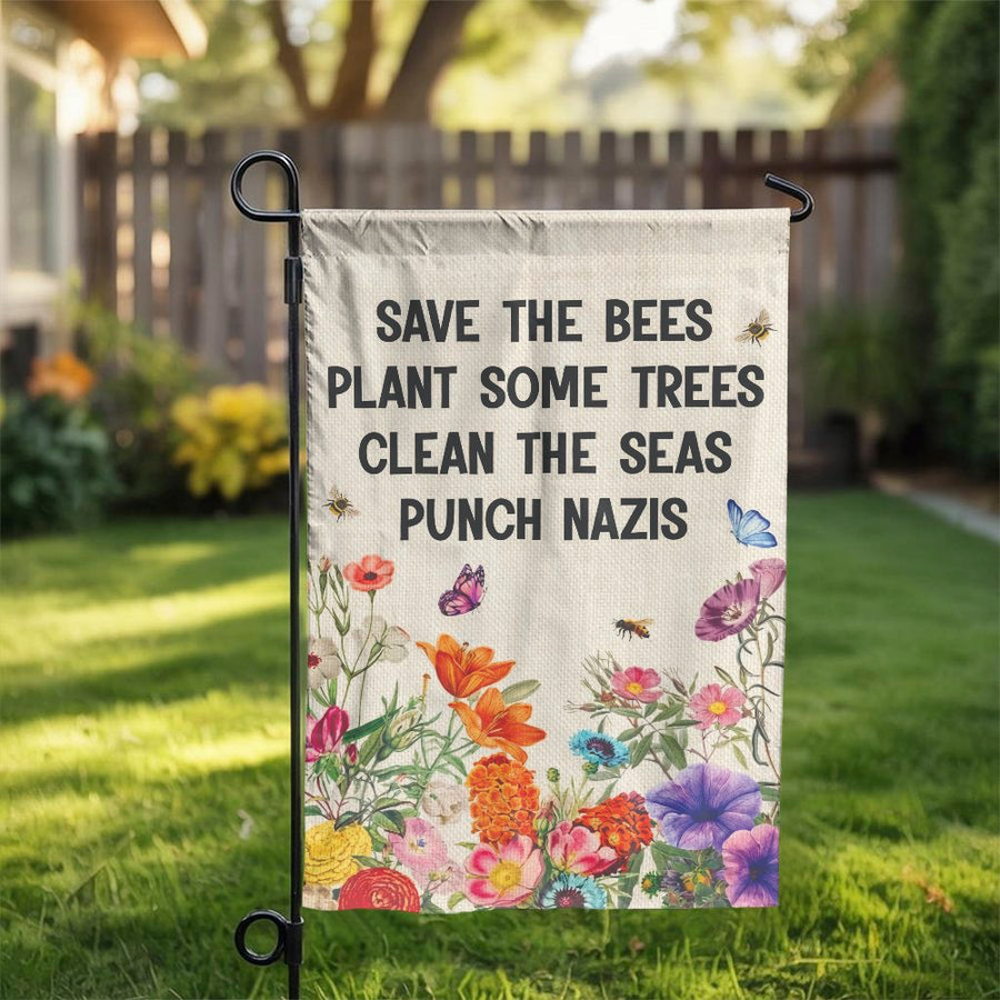 Save The Bees Garden Flag | Activist Quote with Botanical Wildflowers | Double-Sided Weather Resistant Fabric | Liberal Yard Decor Gift for Gardeners