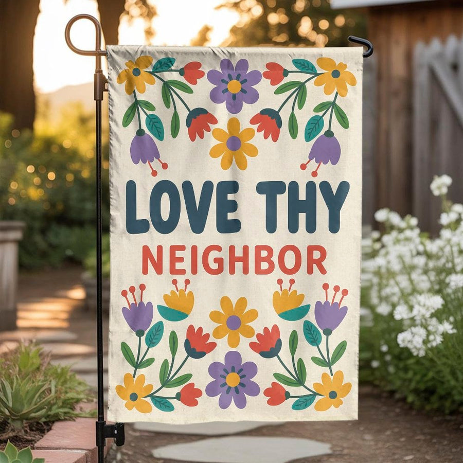Love Thy Neighbor Garden Flag | Retro Floral Design | Premium Weather-Resistant Polyester | Welcome Yard Decor for Home & Patio
