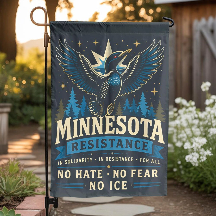 Minnesota Resistance Garden Flag | Political Loon with No Hate Slogan | Double Sided Weatherproof Yard Banner | Premium Progressive House Decor Gift