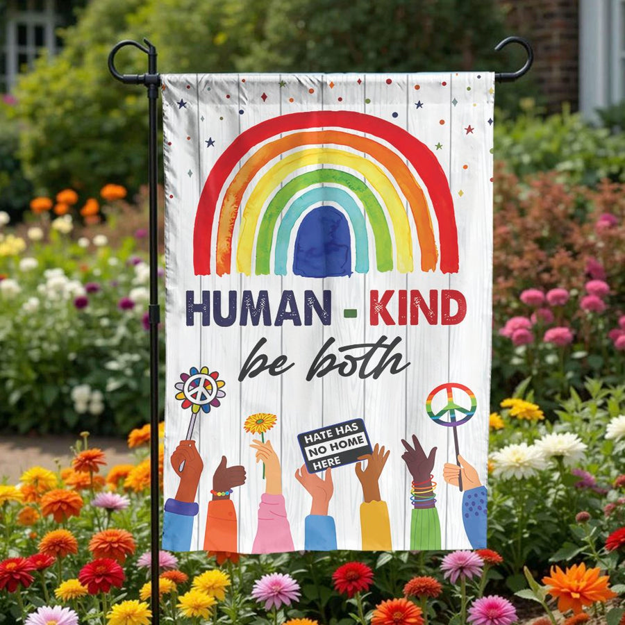 Human Kind Garden Flag | Vibrant Rainbow "Be Both" Quote | Weather-Resistant Polyester | Welcoming Outdoor Pride & Unity Decor Gift