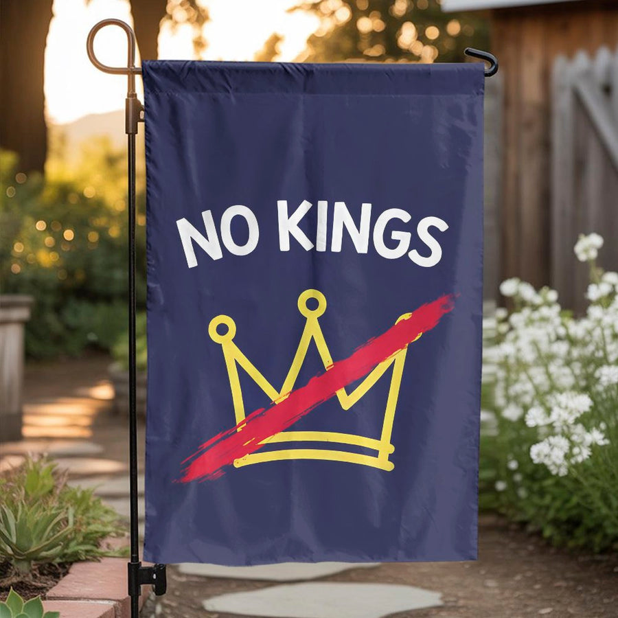 No Kings Garden Flag | Anti-Monarchy Crown Graphic | Double-Sided Weather-Resistant Fabric | Libertarian Gift for Yard & Patio Decor