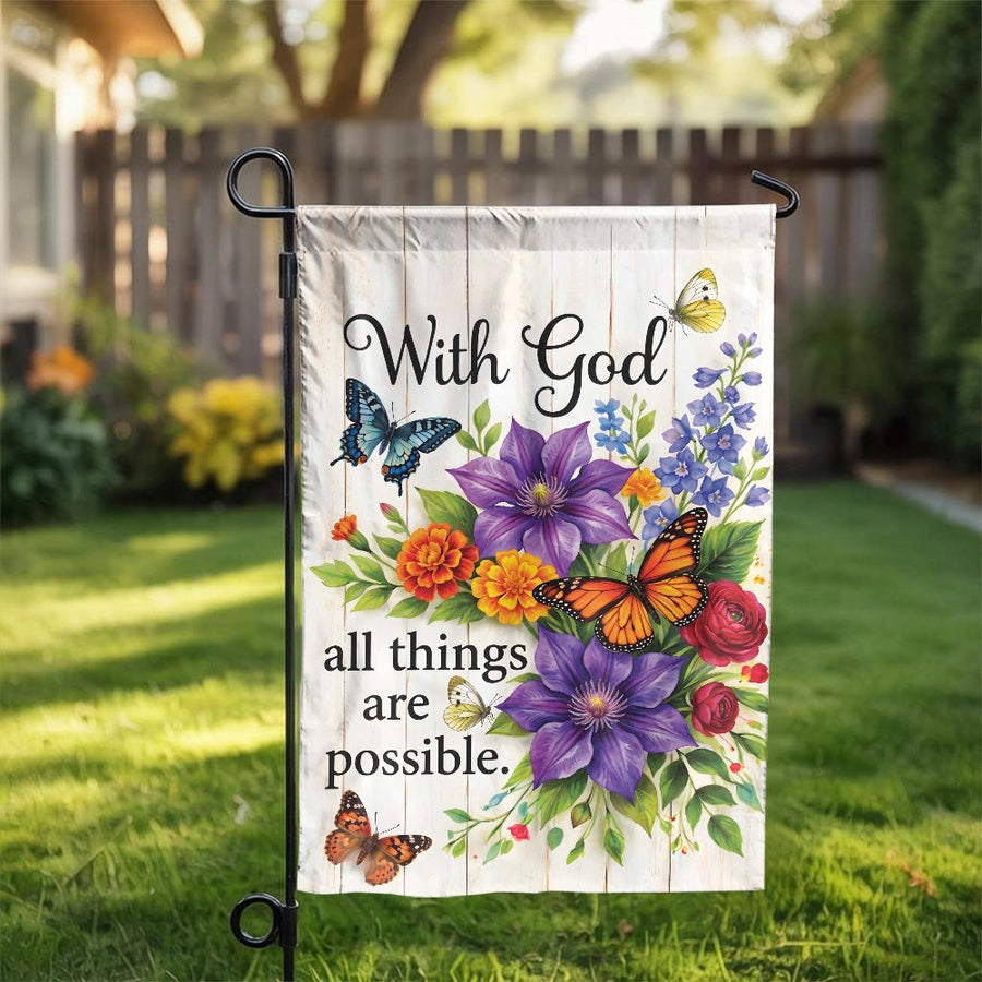 With God All Things Are Possible Garden Flag | Floral Butterfly Yard Decor | Premium Weather-Resistant Fabric | Inspirational Christian Homeowner Gift