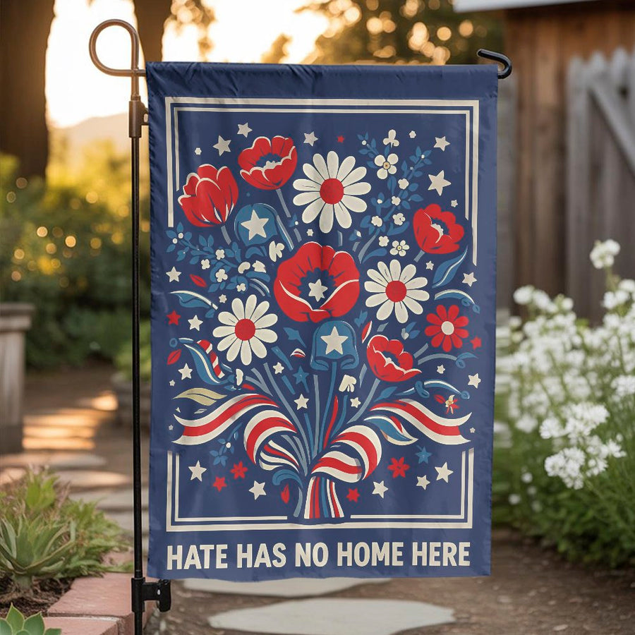 Hate Has No Home Here Garden Flag | Patriotic Floral Design | Double Sided Weather Resistant Polyester | Progressive Yard Decor Gift
