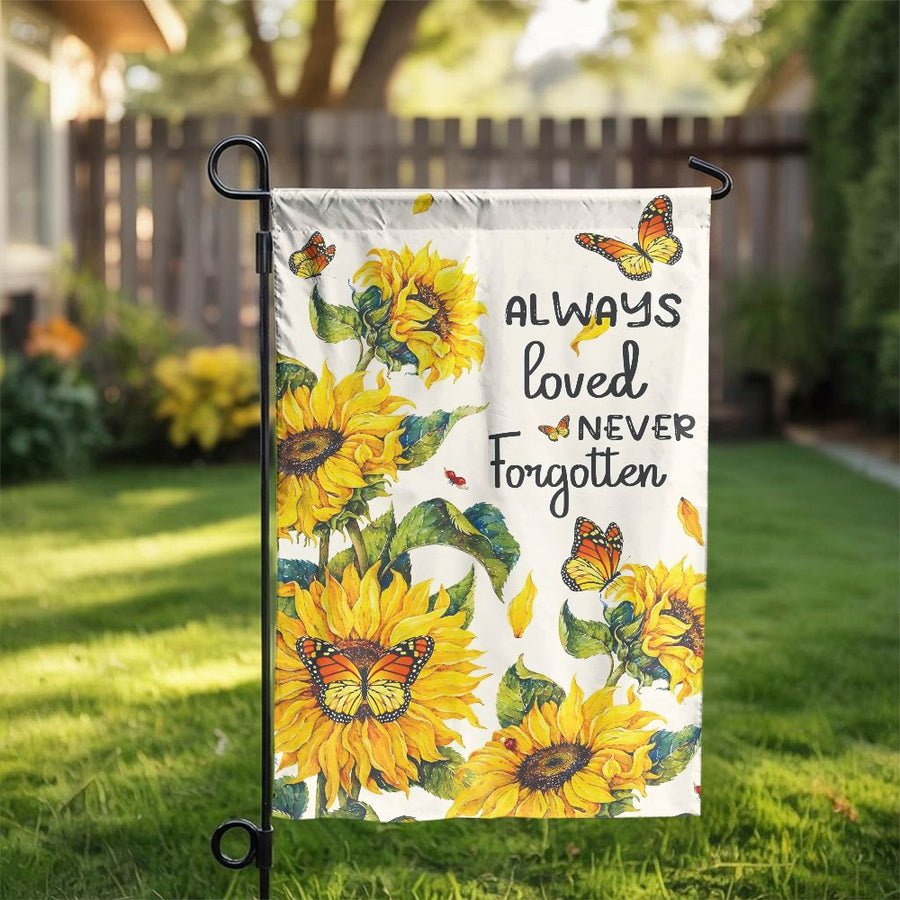 Memorial Garden Flag | Always Loved Never Forgotten Quote with Sunflowers | Weather Resistant Polyester | Sympathy Gift for Loss of Loved One
