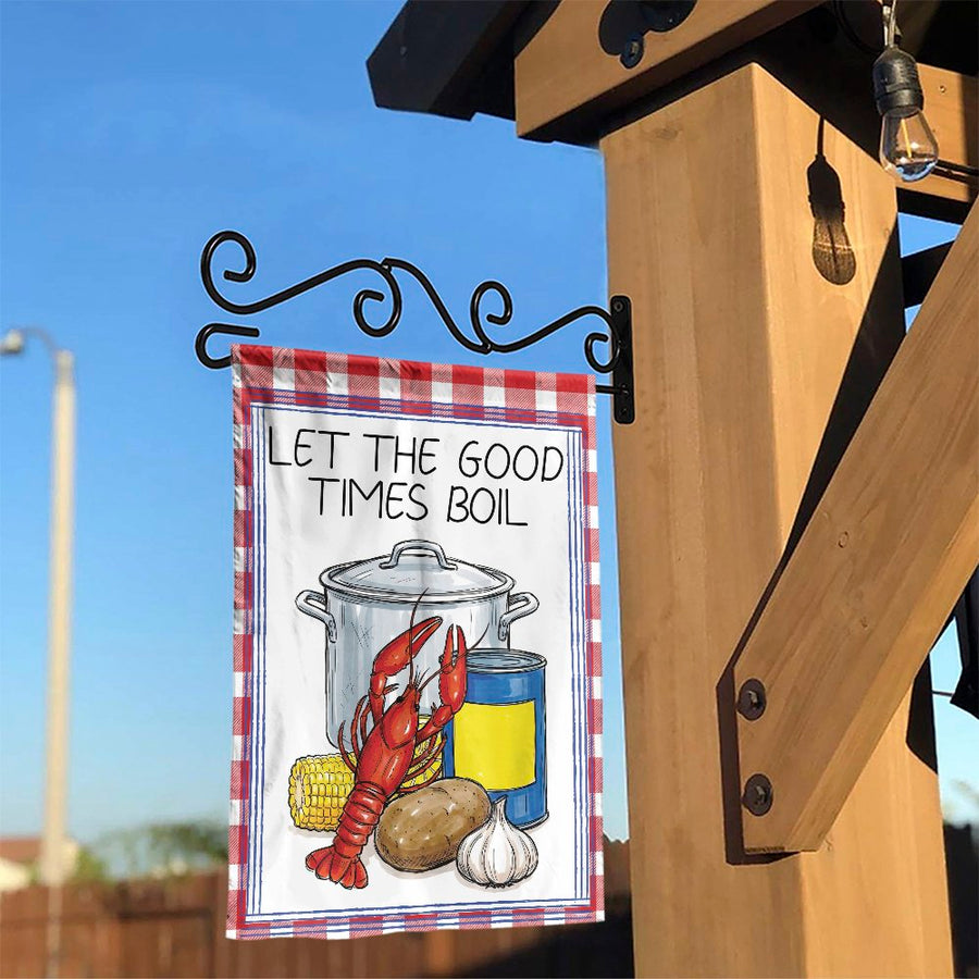 Crawfish Boil Garden Flag | Let The Good Times Boil Cajun Cookout Art | Double-Sided Weather-Resistant Polyester | Seasonal Outdoor Decor Gift