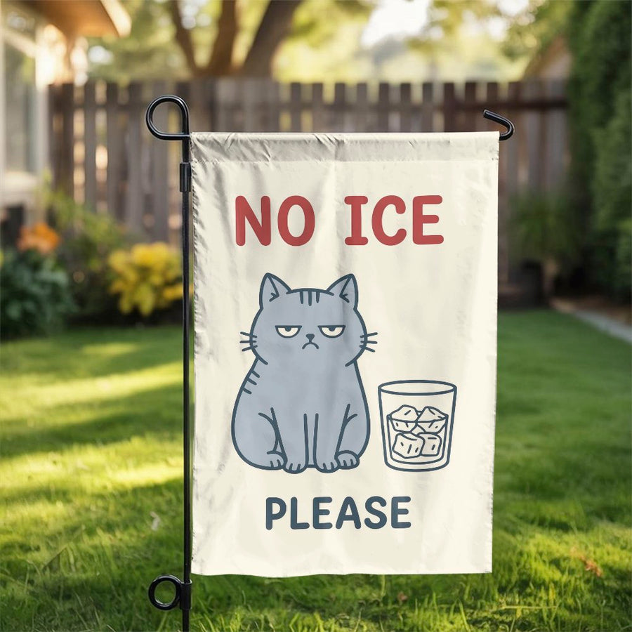 Funny Cat Garden Flag | Sarcastic 'No Ice Please' Grumpy Cat Art | Weather-Resistant Polyester | Outdoor Yard Decor Gift for Cat Lovers
