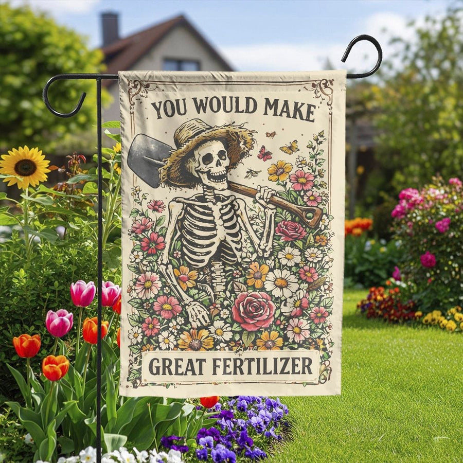 Funny Skeleton Garden Flag | 'Great Fertilizer' Quote | Double Sided Polyester | Sarcastic Gardener Gift & Gothic Yard Decor