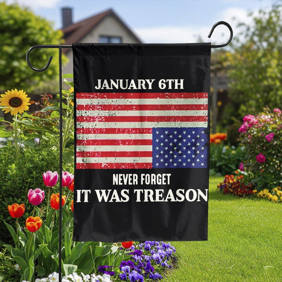 January 6th Garden Flag | Never Forget Treason Political Statement | Premium Weather-Resistant Polyester | Distressed Inverted US Flag Yard Decor