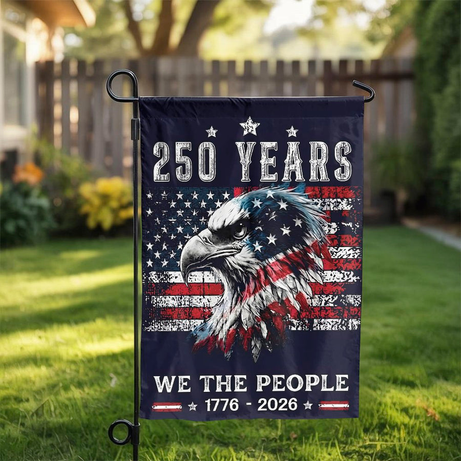 250th Anniversary Garden Flag | Patriotic American Eagle Design | Double Sided Polyester | Commemorative We The People Yard Decor for 2026