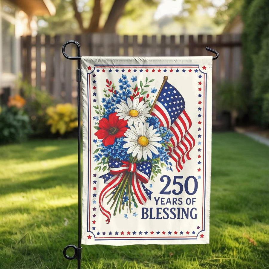 Patriotic Garden Flag | 250 Years of Blessing USA Anniversary | Double Sided Weather Resistant Yard Banner | Memorial Day & 4th of July Outdoor Decor Gift