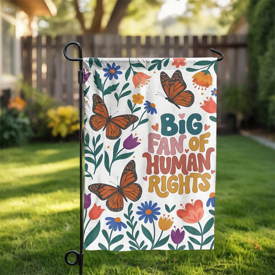 Human Rights Garden Flag | Retro Floral Butterfly Quote | Double Sided Weatherproof Polyester | Progressive Social Justice Yard Decor Gift