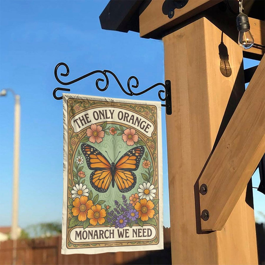 Monarch Butterfly Garden Flag | The Only Orange Monarch We Need Slogan | Double-Sided Weather-Resistant Fabric | Premium Gift for Gardeners & Activists