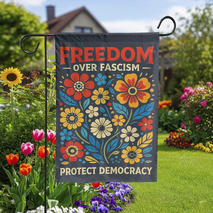 Freedom Over Fascism Garden Flag | Retro Floral Political Message | Double Sided Polyester | Protect Democracy Yard Decor Gift