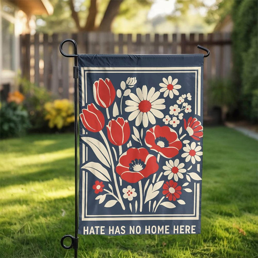 Hate Has No Home Here Garden Flag | Retro Floral Art Welcome Sign | Double Sided Weather Resistant Fabric | Inclusive Yard & Porch Decor Gift