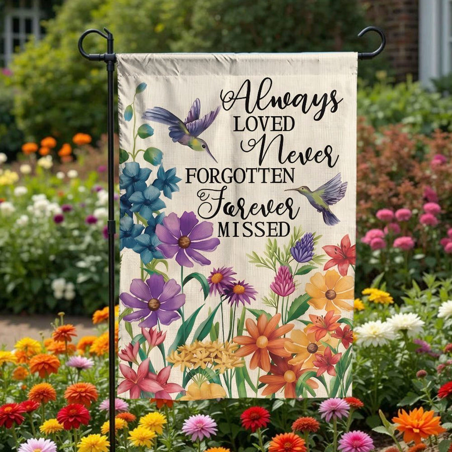 Memorial Garden Flag | 'Always Loved Never Forgotten' Floral Design | Double-Sided Premium Polyester | Sympathy Gift for Loss of Loved One