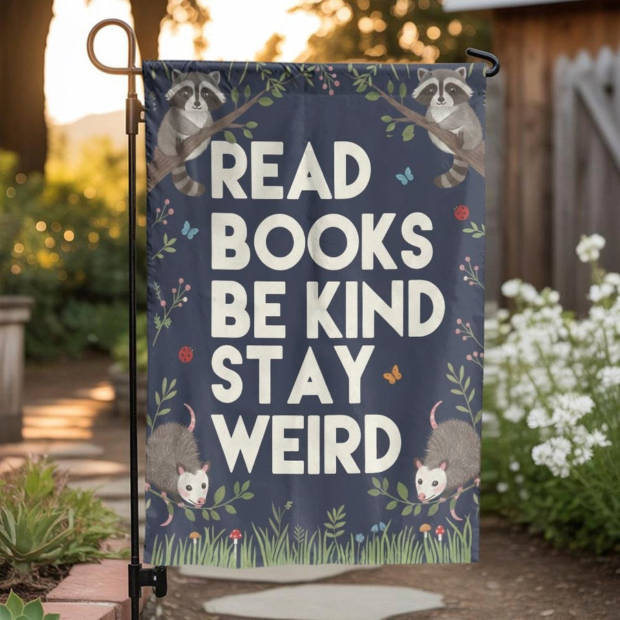 Read Books Stay Weird Garden Flag | Whimsical Raccoon & Possum Quote | Double Sided Fade-Resistant Fabric | Unique Outdoor Decor Gift for Book Lovers