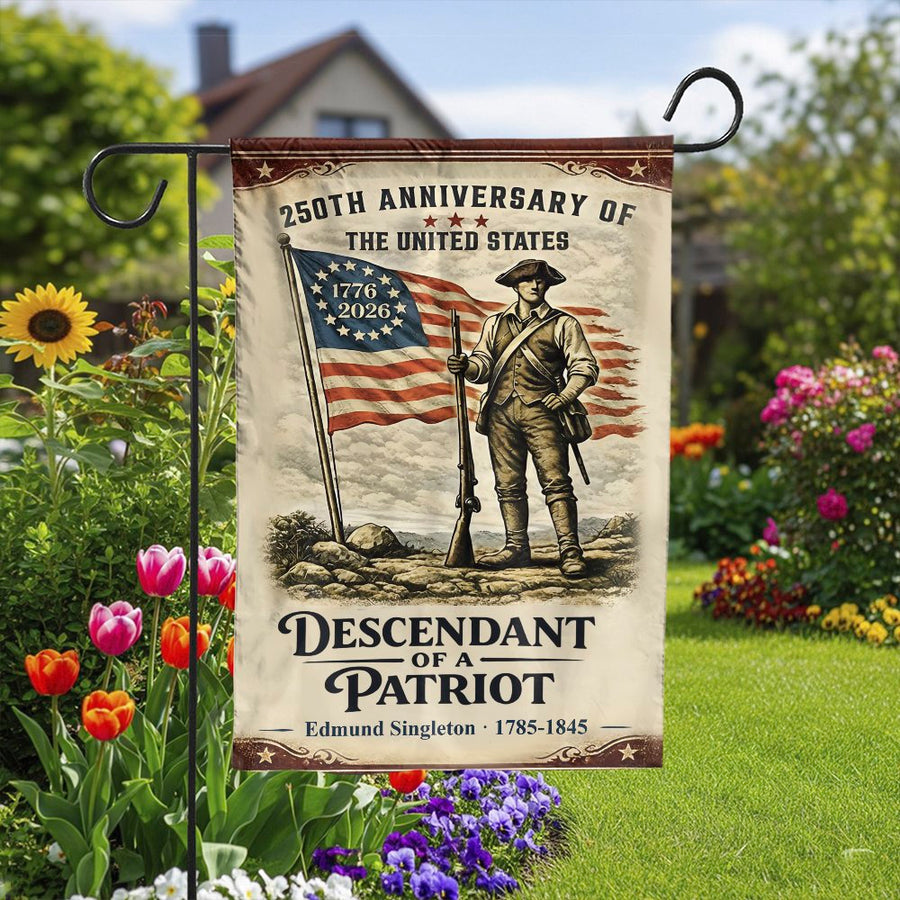 Patriotic 250th Anniversary Garden Flag | Descendant of a Patriot Revolutionary War Soldier | Premium Double Sided Fabric | Commemorative USA 2026 Yard Decor