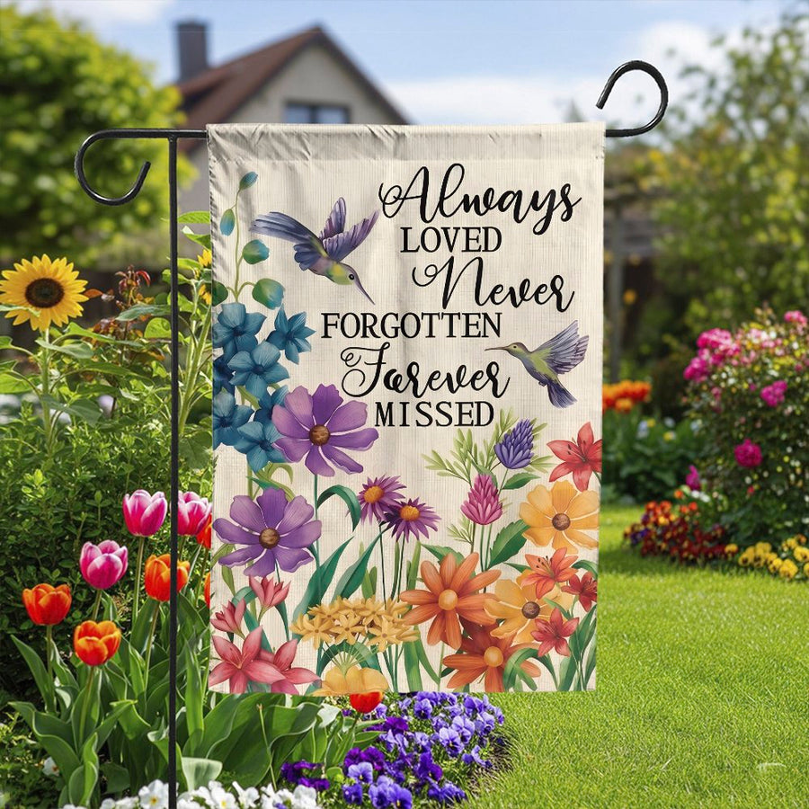 Memorial Garden Flag | 'Always Loved Never Forgotten' Floral Design | Double-Sided Premium Polyester | Sympathy Gift for Loss of Loved One