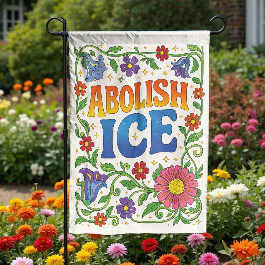 Abolish ICE Garden Flag | Retro Floral Activist Art | Weather-Resistant Polyester | Progressive Yard Decor & Social Justice Gift