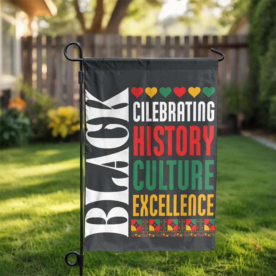 Black History Month Garden Flag | Celebrating Culture & Excellence | Double Sided Polyester | African American Heritage Yard Decor Gift