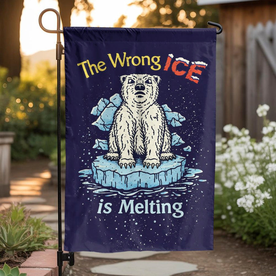 Wrong Ice Is Melting Garden Flag | Political Polar Bear Climate Change Sign | Double Sided Premium Polyester | Progressive Activist Yard Decor Gift